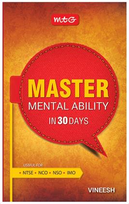 Master Mental Ability In 30 Days useful for NTSE/NCO/NSO/IMO