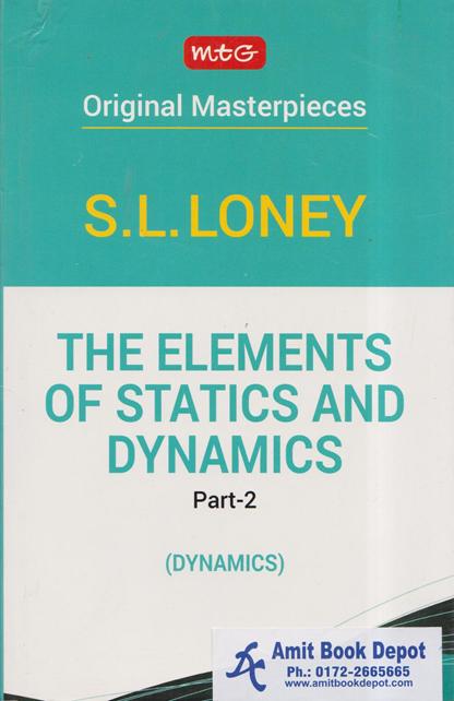 The Elements of Statics And Dynamics Part 2 (Dynamics) (NEW)