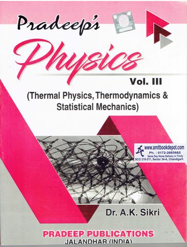 Pradeep Physics Thermal Physics Thermodynamics and Statistical Mechanics for Bsc 3rd and 4th Semester PU Chandigarh