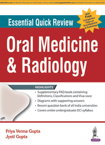 Essential Quick Review Oral Medicine and Radiology