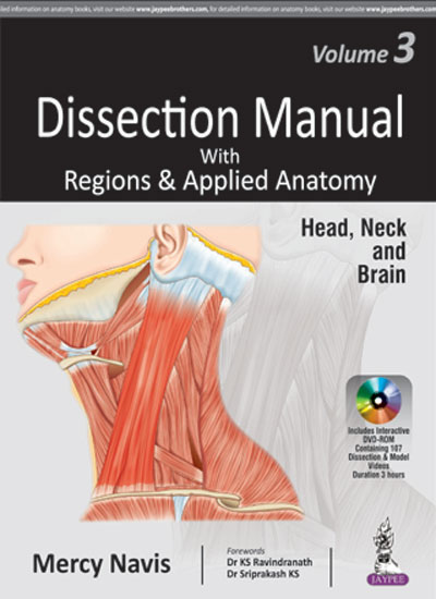 Dissection Manual with Regions and Applied: Head and Neck and Brain Volume 3