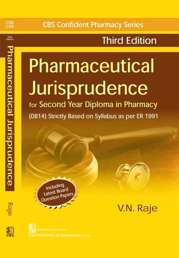 CBS Confident Pharmacy Series Pharmaceutics Jurisprudence for Second Year Diploma in Pharmacy