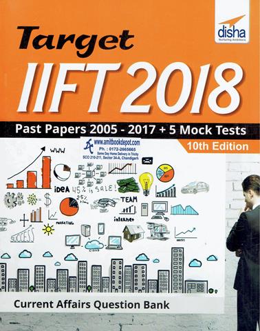 Target IIFT 2018 Past Papers 2005-2017 +5 Mock Tests 10th Edition (NEW)