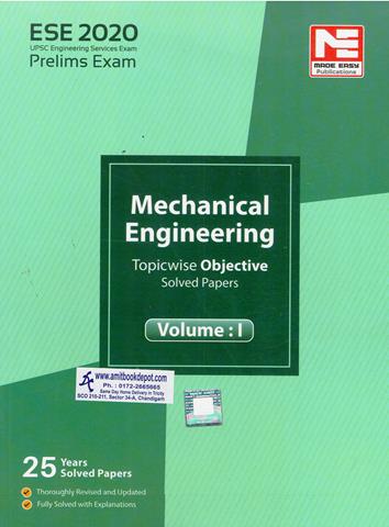 ESE 2020 Prelims Exam Mechanical Engineering Topicwise Objective Solved Papers Volume 1 (NEW)