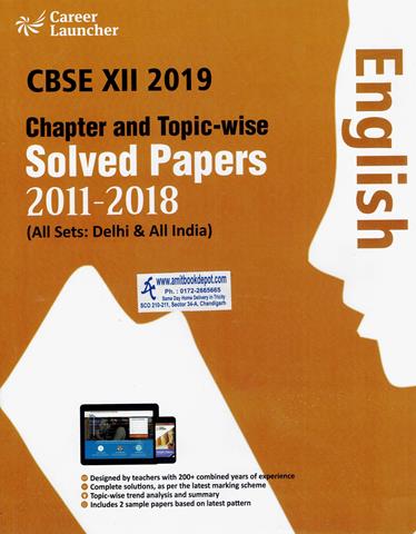 CBSE 12th 2019 English Chapter-topic wise Solver Papers (2011 to 2018) (NEW)