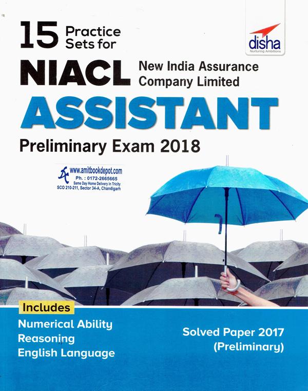 15 Practice Sets for NIACL Assistant Preliminary Exam 2018 (NEW)