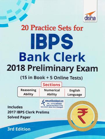 20 Practice Sets for IBPS Bank Clerk 2018 Preliminary Exam 3rd Edition (NEW)