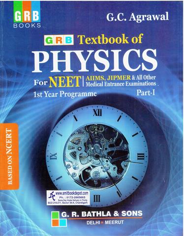 GRB Textbook of Physics 1st Year Programme Part 1 for NEET