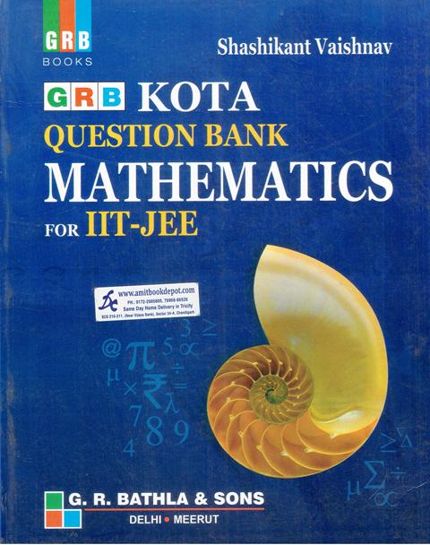 GRB KOTA Question Bank Mathematics for IIT JEE