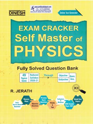 Exam Cracker Self Master of Physics Fully Solved Question Bank for Class 12th