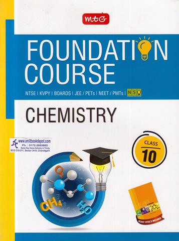 Foundation Course Chemistry Class 10th for NTSE, KVPY, Boards, JEE, PETs, NEET, PMTs