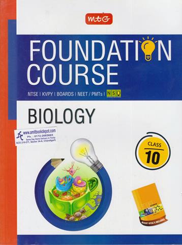 Foundation Course Biology Class 10th for NTSE, KVPY, Boards, NEET, PMTs