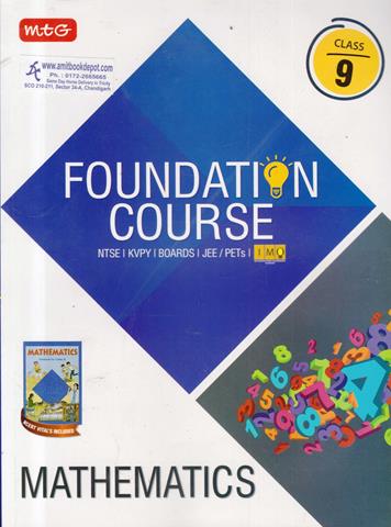 Foundation Course Mathematics Class 9th for NTSE, KVPY, Boards, JEE, PETs