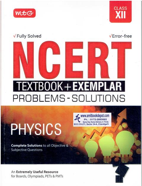 NCERT Textbook and Exemplar Problems Solutions of Physics for Class 12th