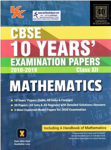 CBSE Mathematics 10 Years Examination Papers for Class 12th (NEW)