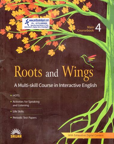 Roots and Wings A Multi Skill Course in Interactive English For Class 4th (NEW)