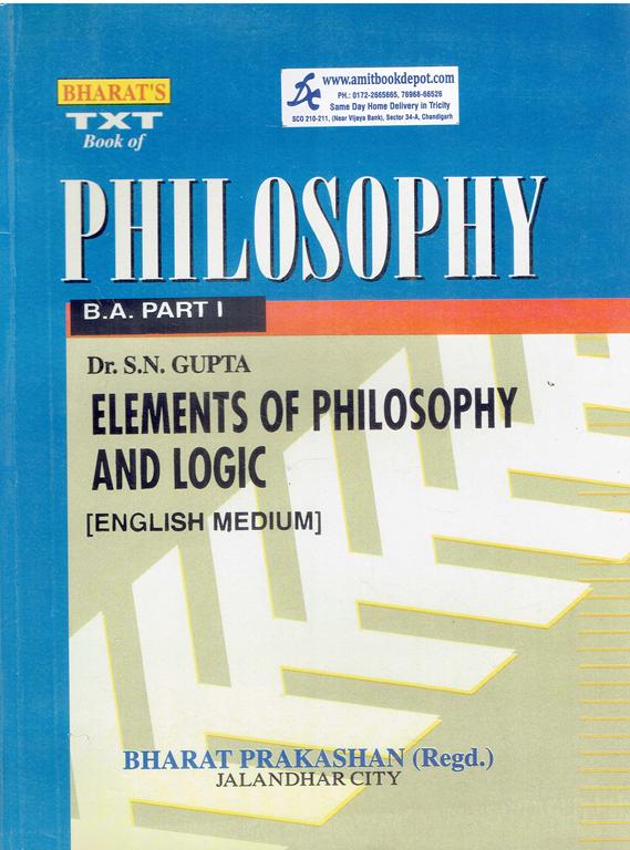 Bharat Philosophy Elements of Philosophy and Logic for BA 1 Year