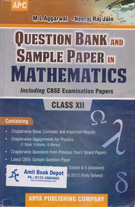 Question Bank and Sample Papers in Mathematics Including CBSE Examination Paper Class 12th (OLD)