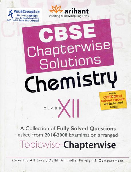 CBSE Chapterwise Solutions Chemistry Class 12th (OLD)