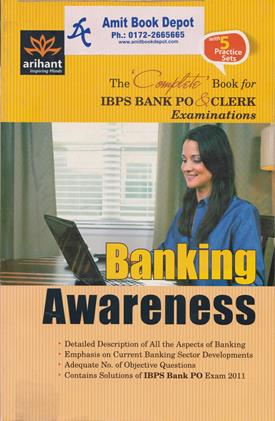 Banking Awareness, The Complete Book for IBPS Bank PO and Clerk Examanation (OLD)