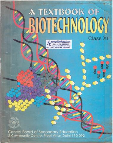 A Textbook of Biotechnology for Class 11th (OLD)