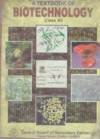 A Textbook of Biotechnology for Class 12th (OLD)