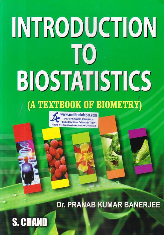 Introduction to Biostatistics a Textbook of Biometry