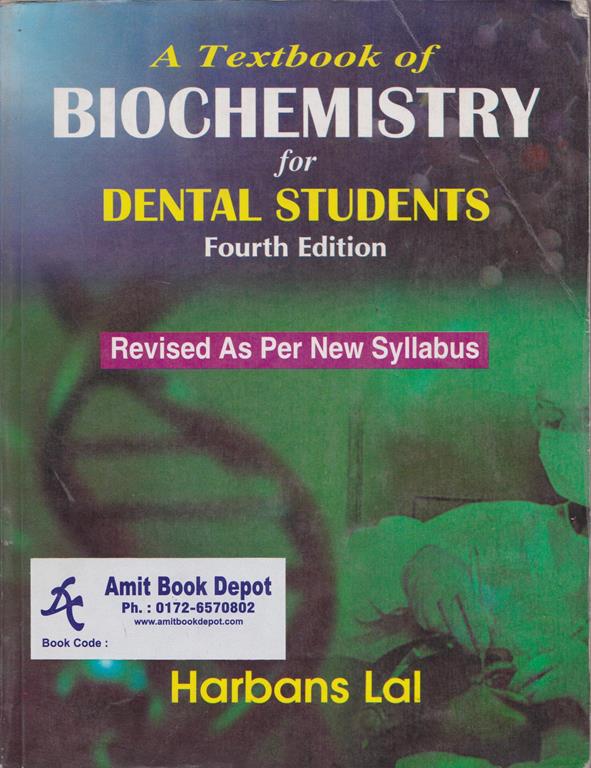 A Biochemistry for Dental Students (OLD)