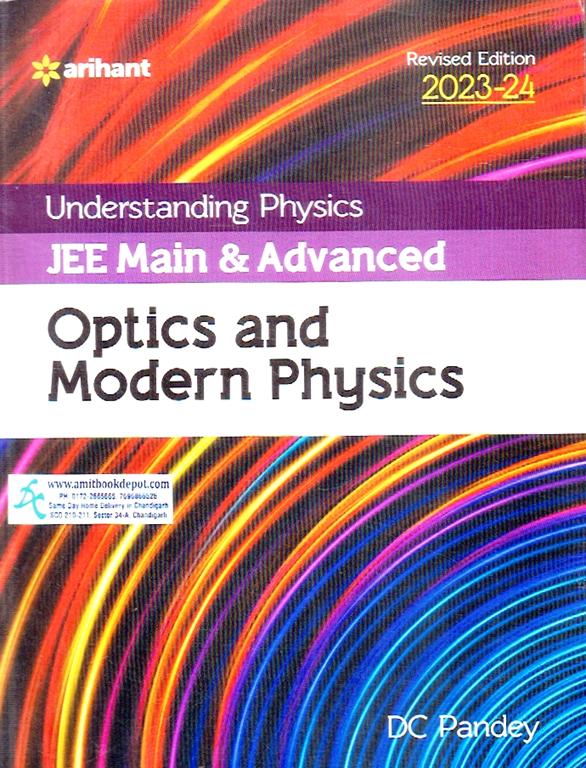 Arihant Understanding Physics Optics and Modern Physics for JEE Main and Advanced 2023-2024