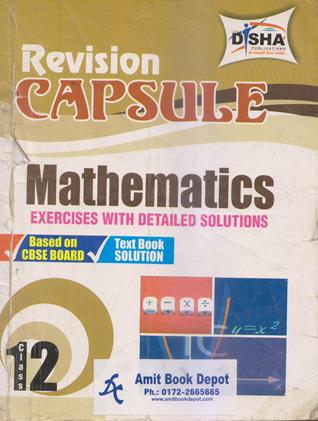 Mathematics Revision Capsule  Class 12th (OLD)