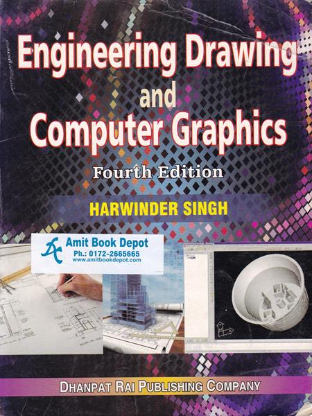 Engineering Drawing and Computer Graphics