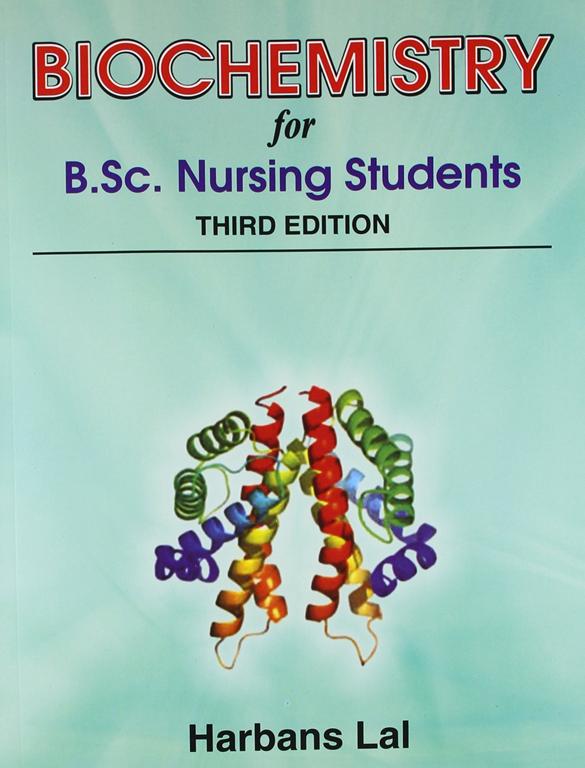 Biochemistry for BSc Nursing Students