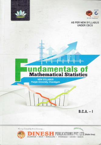 Fundamentals of Mathematical Statistics for BCA Year (1st Sem and 2nd Sem) PU (OLD)