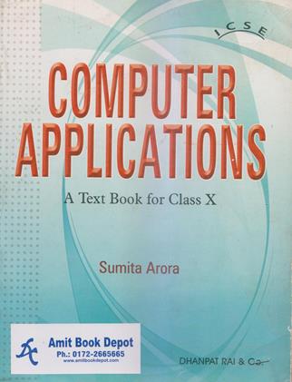 Computer Applications A text book for class 10th (OLD)