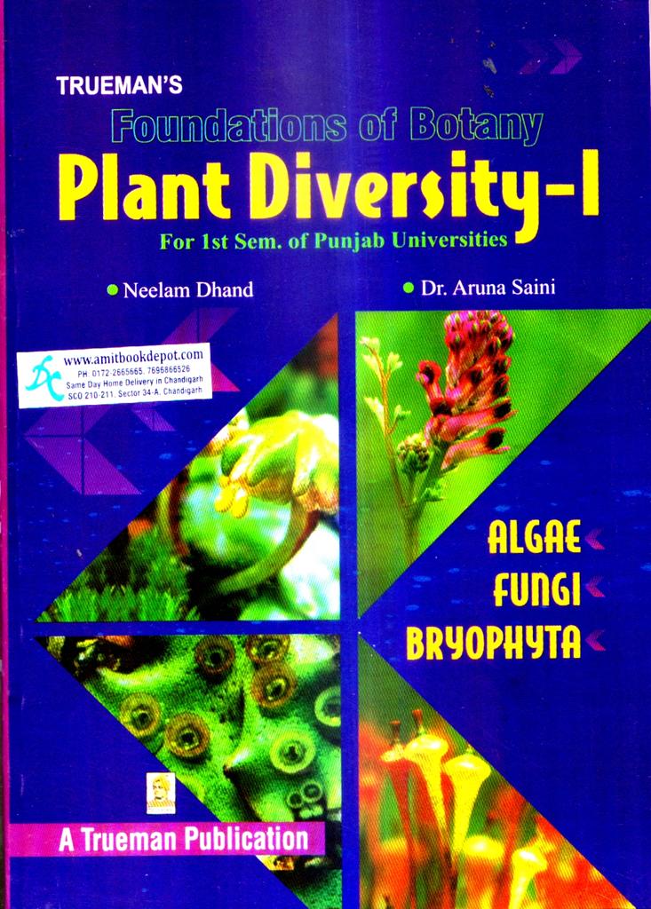 Trueman Foundations of Botany Plant Diversity-1 Paper A BSc 1st Semester PU Chandigarh