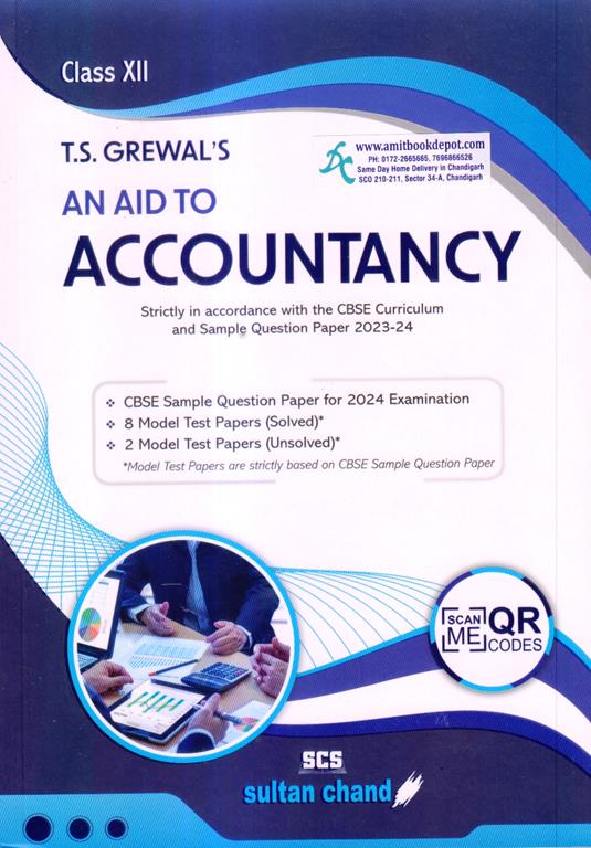 T.s grewal's an aid to accountancy for class 12th