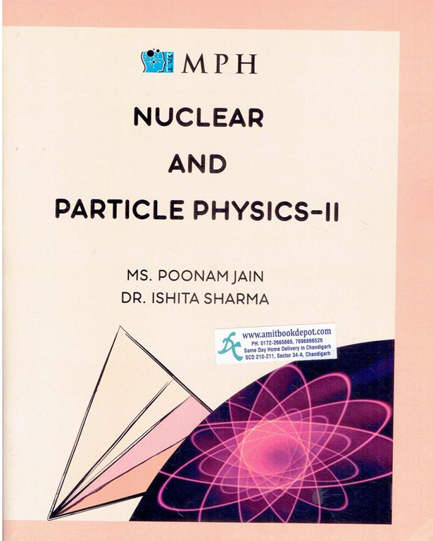 Nuclear And Particle Physics II B Sc 6 Semester PU