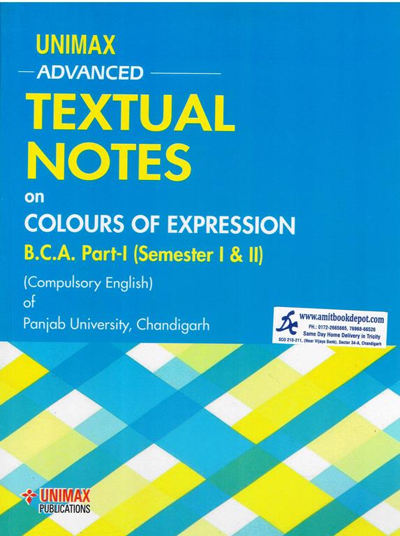 Unimax Advanced Textual Notes on Colours of Expression for BCA 1st Year (1st Sem and 2nd Sem)