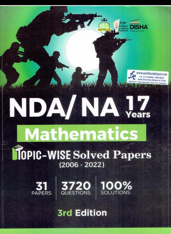 Disha NDA and NA Mathematics 17 Year Topic-Wise Solved Papers(2006-2022)