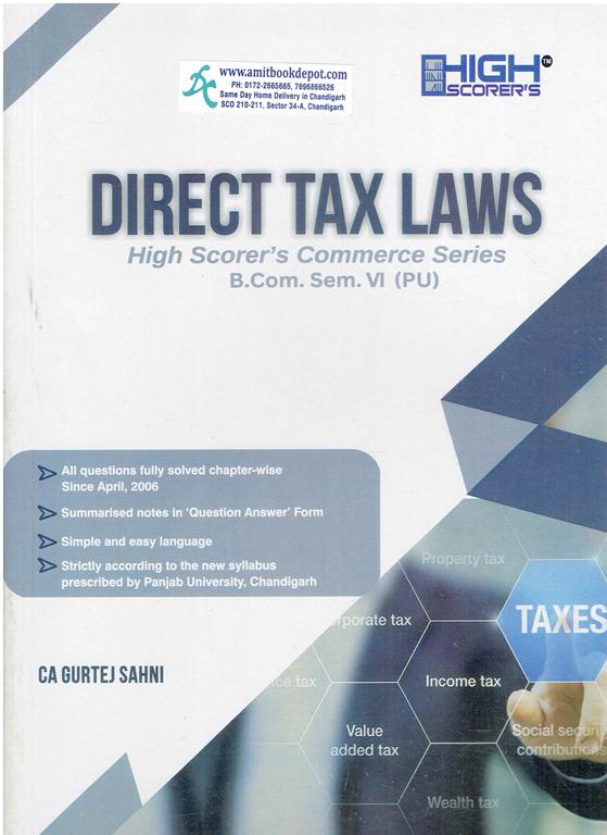 High Scorer Direct Tax Laws BCom 6th Semester PU Chandigarh