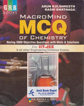 Macromind MCQ of Chemistry for IIT JEE and All Other Engineering Entrance Examinations