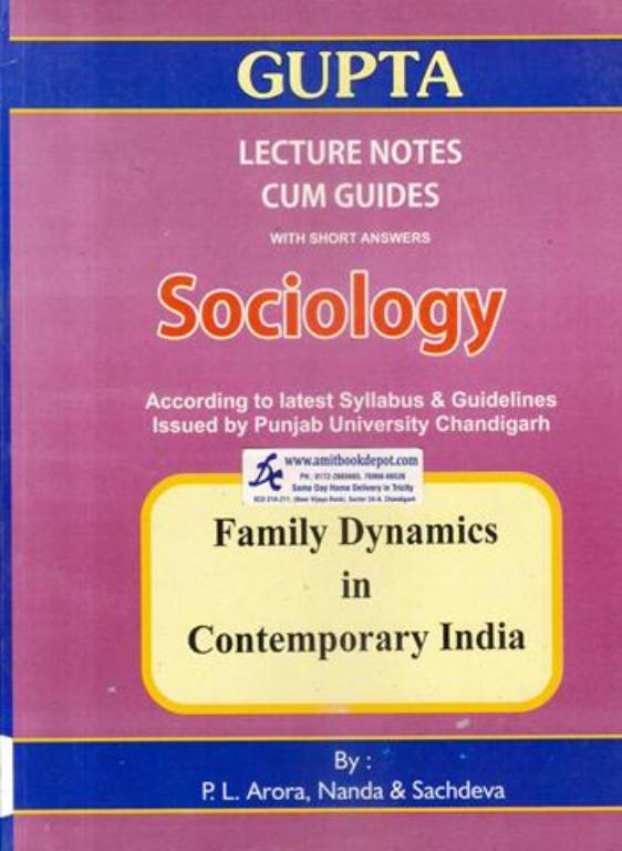 GUPTA Family Dynamics in Contemporary India for MA Sociology 843 4th Semester PU Punjabi Medium