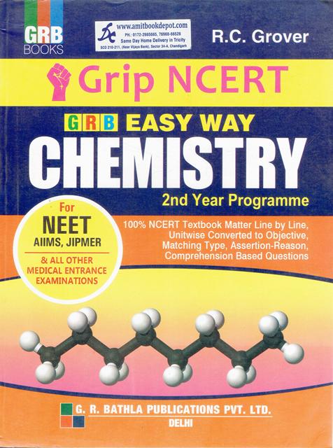 GRB Grip NCERT Easy Way Chemistry1st and 2nd Year Programme for NEET