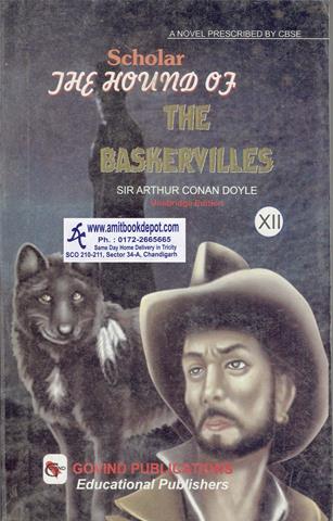 Scholar The Hound of The Baskervilles for Class 12th (OLD)