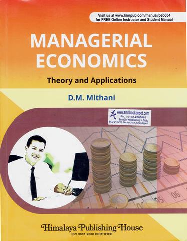 Managerial Economics (Theory and Applications) (OLD)