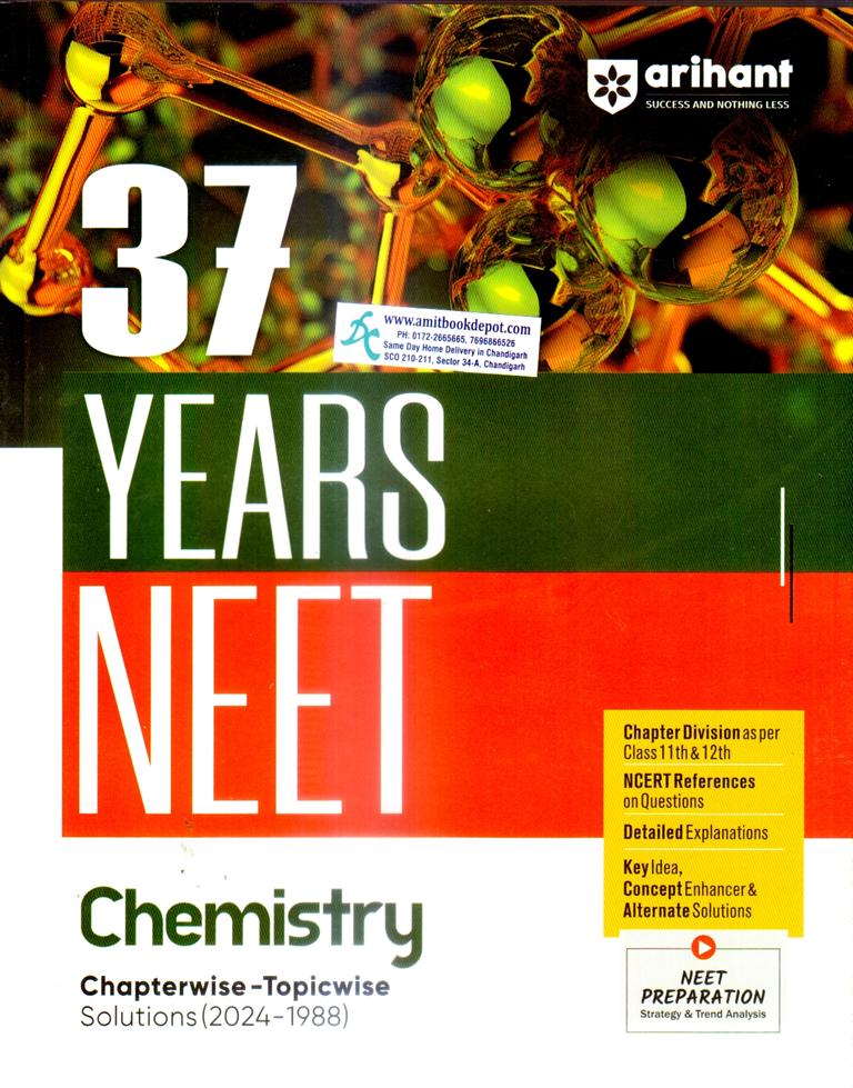 Arihant 37 Years NEET Chemistry Chapterwise Topicwise  Solution (2024-1988)