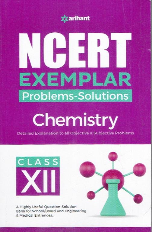 Arihant NCERT Exemplar Problems Solutions Chemistry for Class 12th