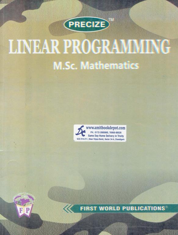 Precize Linear Programming for MSc Mathematics