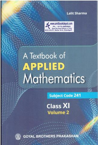 A Textbook of Applied Mathematics Volume 2 for Class 11th (NEW)