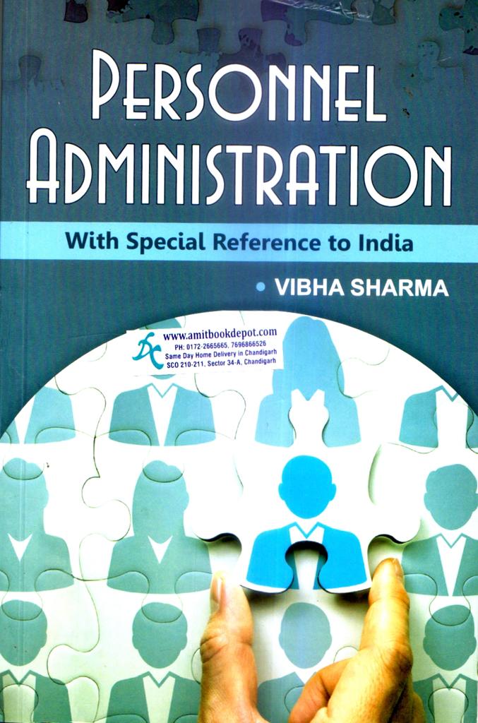 Personnel Administration With Special Reference to India For BA 3rd Sem